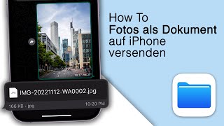 Bilder amp Videos als Datei per WhatsApp auf iPhone verschicken ohne Qualitätsverlust [upl. by Imnubulo]