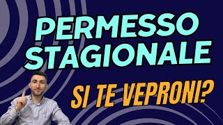 SI TE VEPRONI NESE KENI NJE PERMESSO DI SOGGIORNO STAGIONALE [upl. by Herstein]