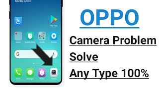 OPPO Camera Problem Solve Any Type Problem Solve 100 [upl. by Nuriel159]