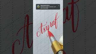 Writing Asyraf Beautiful pointed pen calligraphy calligraphy satisfying writewithme [upl. by Warfourd312]