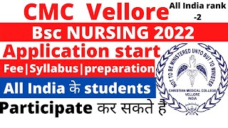 CMC vellore bsc nursing application form 2022CMC vellore Nursing Admission 2022BSC NURSING 2022 [upl. by Nedak]