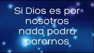 ♪Nuestro Dios Letra En espíritu y en verdad♫ Mi Dios  Si Dios es por nosotros [upl. by Soutor312]