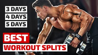 How to Build Your Best Workout Week  3 Day 4 Day 5 Day Split [upl. by Narhem]