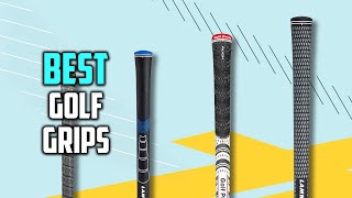 Top 5 Best Golf Grips in 2023 Review  Durable Midsize AllWeather Control Grips [upl. by Chlores561]