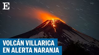 CHILE  Declaran alerta naranja por actividad del volcán Villarrica  EL PAÍS [upl. by Ethelbert]