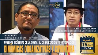 Pueblos indígenas de la costa su organización y política en la coyuntura actual [upl. by Ycnaf]