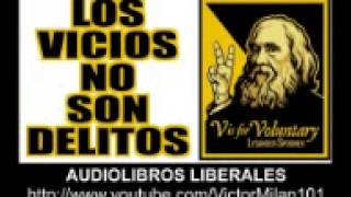 AUDIOLIBRO  Los vicios no son delitos  Lysander Spooner [upl. by Vaios]