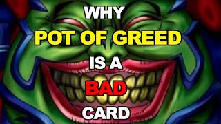 Why Pot of Greed is a BAD card [upl. by Meridel]