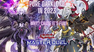 Pure Darklord in Nov 2023 Crush meta This deck is so much fun YuGiOh Master Duel [upl. by Dolan865]