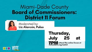 MiamiDade County Board of County Commissioners  Vote Miami 2024 Candidate Forums [upl. by Names]