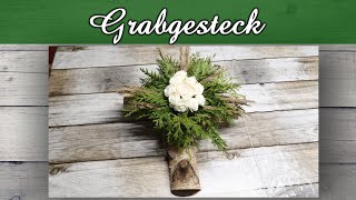 DIY Grabgesteck  Grabschmuck selber machen  Kreuz  Totensonntag Gesteck [upl. by Euqnomod]