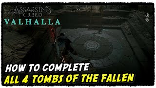 How to Complete All 4 Tombs of the Fallen in Assassins Creed Valhalla [upl. by Stacy]