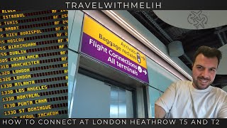 HOW TO CONNECT AT LONDON HEATHROW AIRPORT BETWEEN T5 and T2 WATCH NOW FOR THE TIPS [upl. by Inahteb]