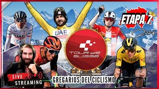 🔴EN VIVO Etapa 7 REINA 🔥TOUR DE SUIZA  EGAN BERNAL DEL TORO RUBIO CARAPAZ ciclismohoy [upl. by Philip]