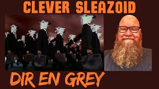 Dir En Grey  Clever Sleazoid 2007 reaction commentary [upl. by Eliades]