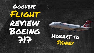 Flight Review and Goodbye Qantaslink Boeing 717 Hobart to Sydney [upl. by Marni]