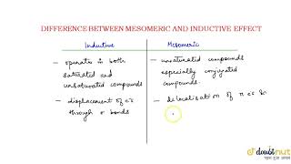 DIFFERENCE BETWEEN MESOMERIC AND INDUCTIVE EFFECT [upl. by Assili334]