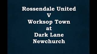 Rossendale v Worksop [upl. by Andrej]