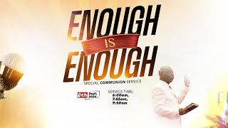 ENOUGH IS ENOUGH SERVICE  8 SEPTEMBER 2024  FAITH TABERNACLE OTA [upl. by Soph]