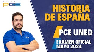 EXAMEN RESUELTO HISTORIA DE ESPAÑA PCE UNED 2024 ⭐ ESCUELA PCE ⭐ [upl. by Ijat]