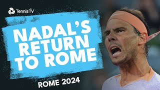 Rafa Nadal Returns To Rome vs Zizou Bergs  Rome 2024 Highlights [upl. by Aleet]