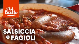 Salsiccia e Fagioli [upl. by Siuqcram373]