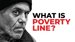 What is Poverty amp Poverty Line What causes Poverty Ep  19 [upl. by Iniretake]