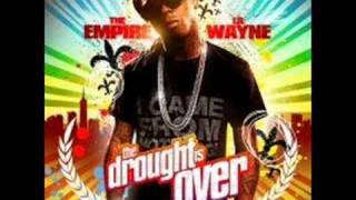 Lil Wayne  Time To Give Me Mine  Drought Is Over Part4 [upl. by Petulia]