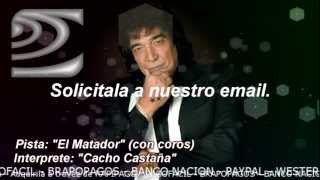 El Matador  Cacho Castaña  Instrumental Karaoke  Calamusic studio [upl. by Anwahsad246]