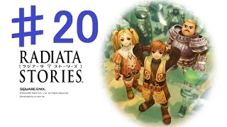 【RADIATA STORIES （ラジアータ・ストーリーズ）】♯20 伝説の騎士になるんだってばよ！ イボンヌによるグダグダ実況プレイ [upl. by Goldstein]