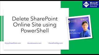 How to delete restore and permanently delete SharePoint Online site using PowerShell [upl. by Ydnelg]