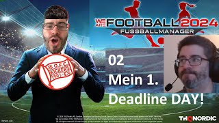 WE ARE FOOTBALL 2024  002  Mein 1 Deadline Day  LetsPlaymaker [upl. by Burchett416]