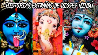 Las 9 Historias Más Extrañas De Los Dioses Del Hinduismo [upl. by Oona276]