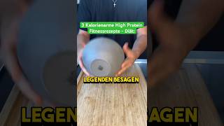 Legende der 3 Fitnessrezepte abnehmen highprotein fitness [upl. by Silloc]