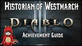 D3  Historian of Westmarch Achievement Guide [upl. by Aiet]