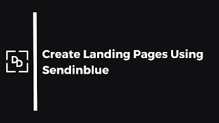 How to Create Landing Pages on Brevo Sendinblue [upl. by Eaned]