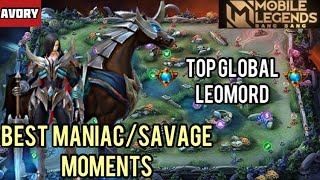 Leomord Montage  ManiacSavage Moments Top Global Leomord Avory Mobile Legends [upl. by Goldsmith]