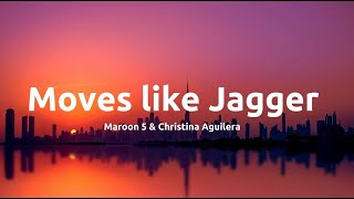 Maroon 5  Moves Like Jagger ft Christina Aguilera sped up  Lyrics [upl. by Toft951]