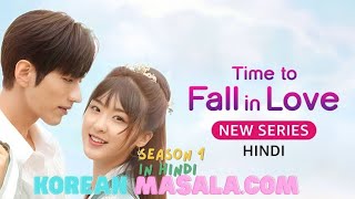 Time to Fall in Love  ep2 Chinese drama Hindi dubbed [upl. by Mulligan171]