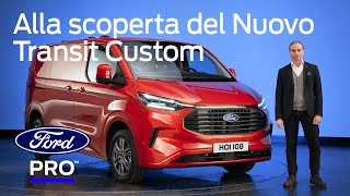 Nuovo Transit Custom  Scopriamolo insieme  Ford Italia [upl. by Poppo106]