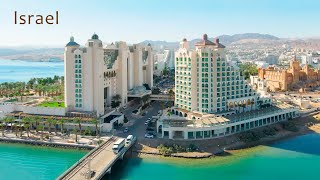 ISRAEL The Red Sea and The Resort City of Eilat Full Immersion Into the Citys Atmosphere [upl. by Bobina875]