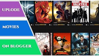 how to upload movie in website blogger  free upload full movie on blogger free movie hosting sites [upl. by Aihset410]