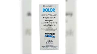 Dolor Syrup Uses ki urdue Dolor syrup ke fayede  Mefnic acid suspension [upl. by Gilberta]