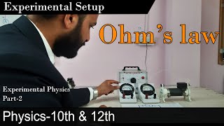 Experimental Setup of Ohms law  Physics  Experimental Physics2 Verification of Ohms law [upl. by Genisia]