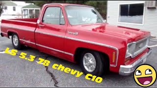 53  4L60E LSX VORTEC LS1 CONVERSION INTO 1978 CHEVROLET C10 [upl. by Bennet]