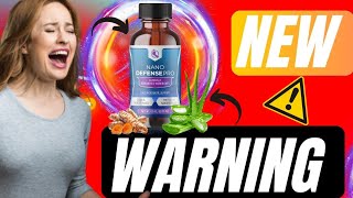 NANODEFENSE PRO – ⚠️❌  NEW WARNING  ❌⚠️ – NANODEFENSE PRO DROPS – NANODEFENSE PRO NAILS [upl. by Accemahs]