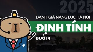 ĐGNL HN TƯ DUY ĐỊNH TÍNH  BUỔI 4  ÔN THI ĐÁNH GIÁ NĂNG LỰC HÀ NỘI NĂM 2025  HSA [upl. by Allecnirp]