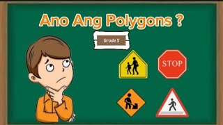 Ano Ang Polygons  Grade 5 [upl. by Ahsikrats]