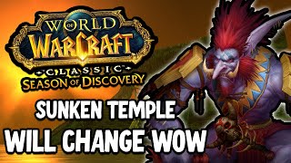 Sunken Temple And PHASE 3 is AMAZING  Season of Discovery [upl. by Antebi]