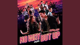 No Way But Up [upl. by Swanson]